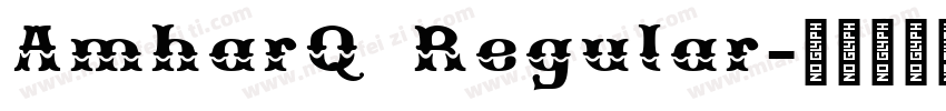 AmharQ Regular字体转换